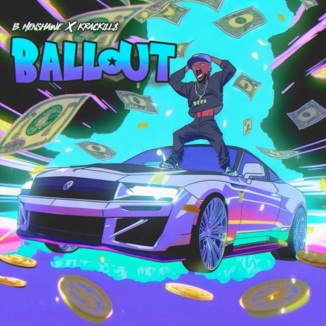 Ball Out ft. KracKill$ | Boomplay Music