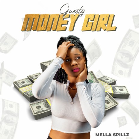 Guesty Money Girl | Boomplay Music