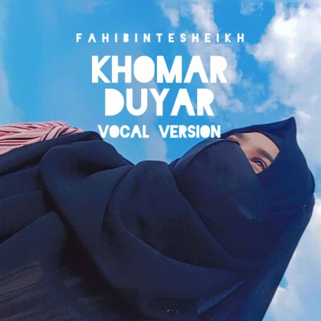 Khomar Duyar ft Fahi Binte Sheikh | Boomplay Music