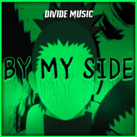 By My Side (Inspired by Naruto) ft. McGwire | Boomplay Music