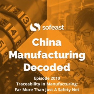 Traceability In Manufacturing: Far More Than Just A Safety Net