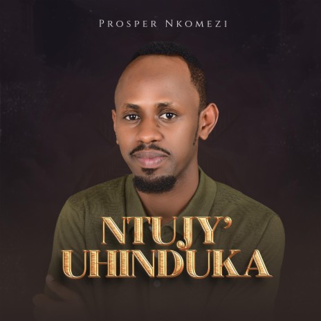 Ntujy'uhinduka | Boomplay Music