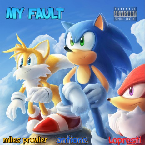 My Fault ft. Antione & Lopresti | Boomplay Music