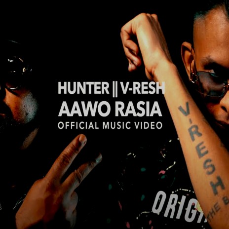 Aawo Rasia ft. Hunter | Boomplay Music