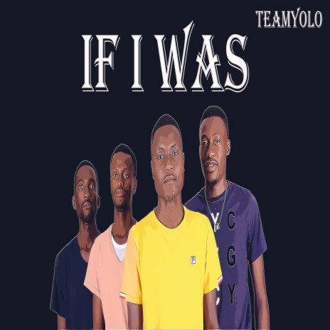 If i was | Boomplay Music