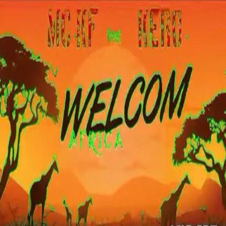 Welcome Africa | Boomplay Music