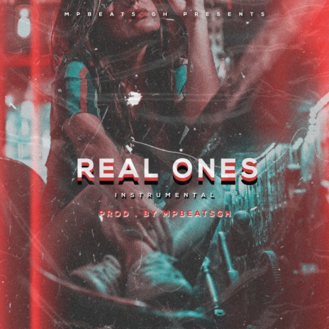 Real Ones (INSTRUMENTAL) | Boomplay Music