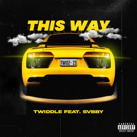 This Way ft. Svbby | Boomplay Music
