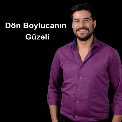 Dön Boylucanın Güzeli | Boomplay Music