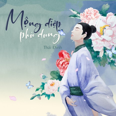 Mộng Điệp Phù Dung | Boomplay Music