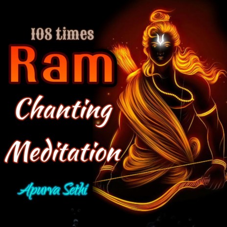 Ram Chanting 108 times (Jaap Meditation) | Boomplay Music