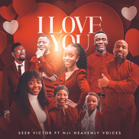I Love You ft. NJI heavenly voices | Boomplay Music