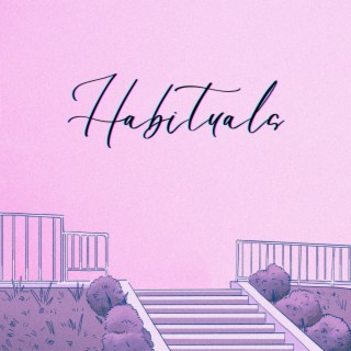 Habituals