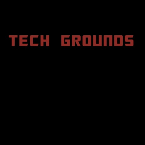 Tech Grounds ft. Flava012 | Boomplay Music