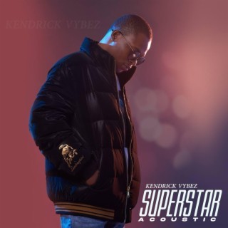 Superstar (Acoustic version) lyrics | Boomplay Music