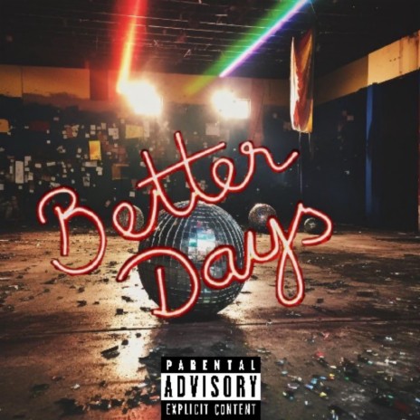 Better Days ft. B.O.M.B. Chuck | Boomplay Music
