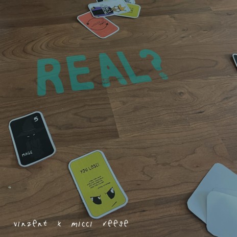 Real? ft. Micci.Reiss