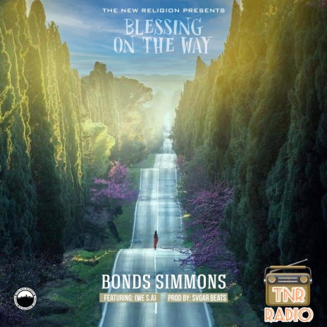 Blessing on the way ft. We s.a | Boomplay Music