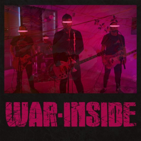 War Inside | Boomplay Music