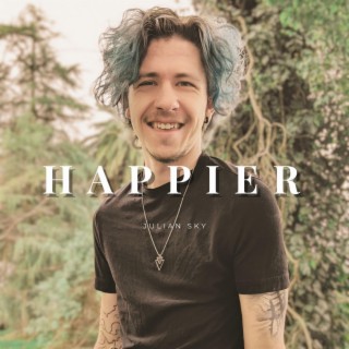 Happier lyrics | Boomplay Music