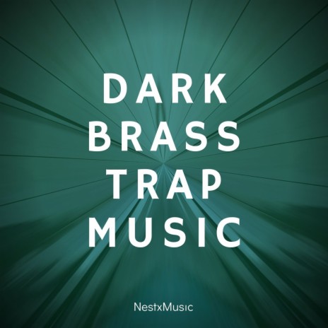 Dark (Brass) [Trap musıc]