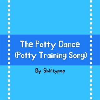 The Potty Dance (Potty Training Song)