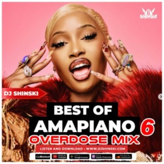 Amapiano Overdose Mix Vol 6 [Tshwala Bam, Mnike, Dubula, Funk 55, Dalie, Ka Valungu]
