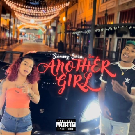 Another Girl (Solo) ft. $a | Boomplay Music