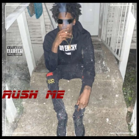 Rush Me | Boomplay Music