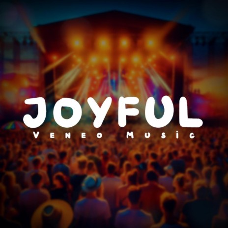 JOYFUL | Boomplay Music