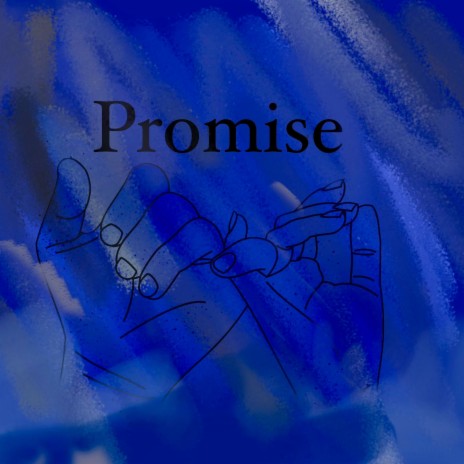 Promise | Boomplay Music