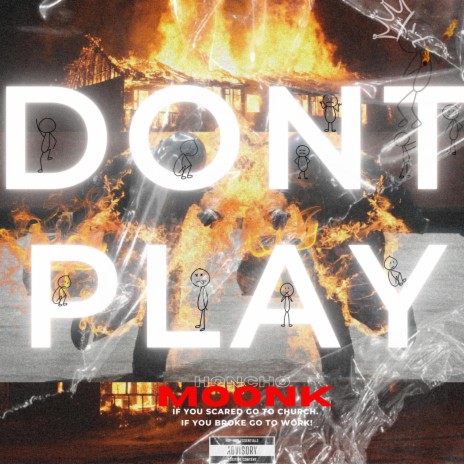 DONT PLAY | Boomplay Music