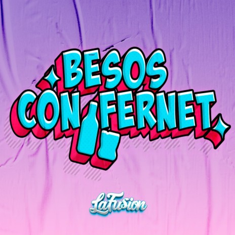 Besos Con Fernet (Cuarteto , Mambo Version) | Boomplay Music