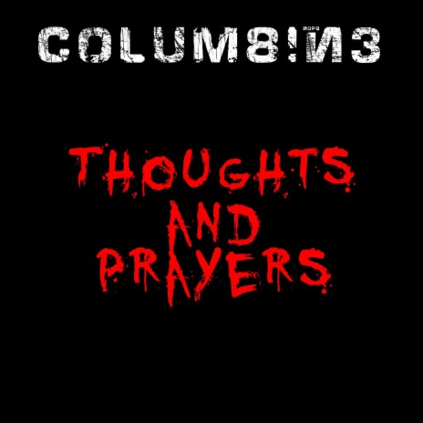 Thoughts and Prayers | Boomplay Music