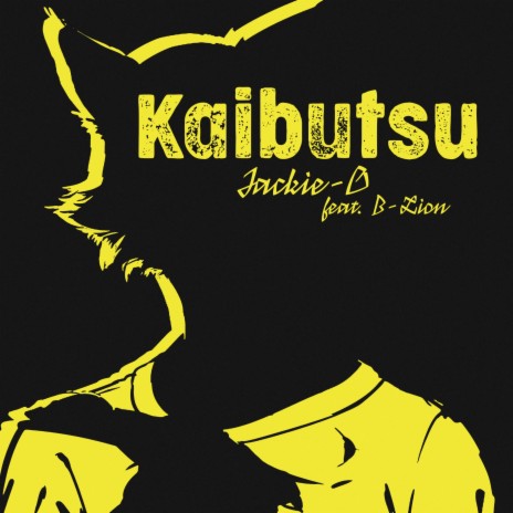 Kaibutsu (From Beastars) ft. B-Lion | Boomplay Music