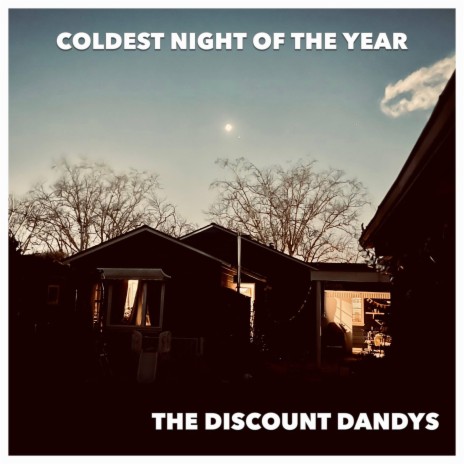 Coldest Night Of The Year | Boomplay Music