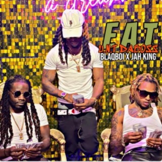Eat (feat. Blaqboi jah king)