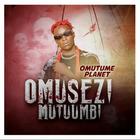 Omusezi Mutuumbi | Boomplay Music