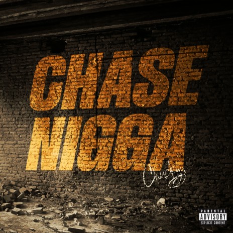 CHASE NIGGA | Boomplay Music