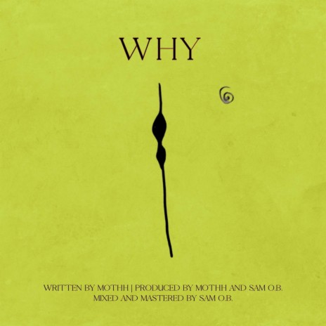 Why | Boomplay Music