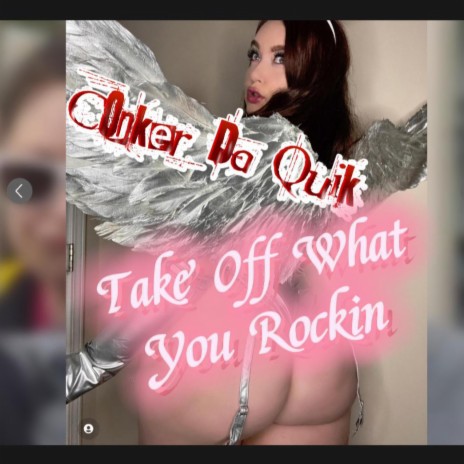 Take Off What You Rockin | Boomplay Music