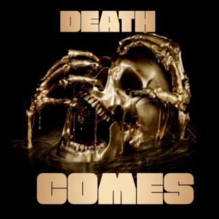 Death Comes