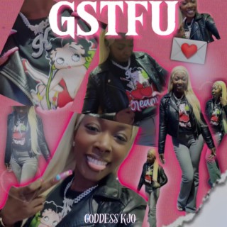 GSTFU lyrics | Boomplay Music