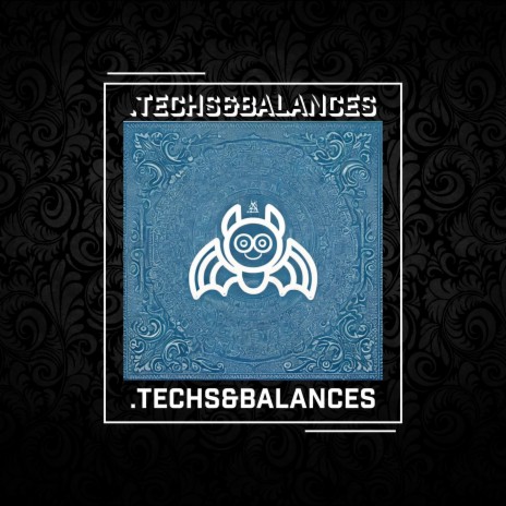 .techs&balances | Boomplay Music