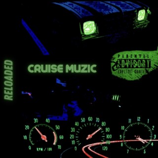 Cruise Muzic Reloaded