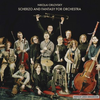 Scherzo and Fantasy for Orchestra