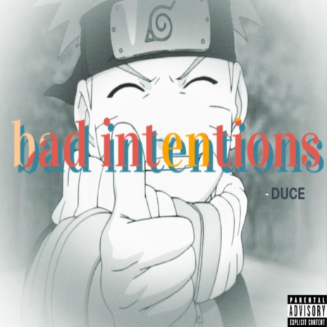 bad intentions | Boomplay Music