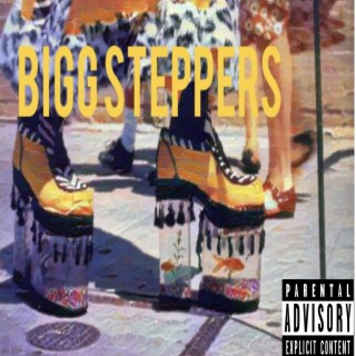 Bigg Steppers