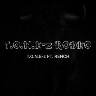 T.O.N.E-z Rodeo