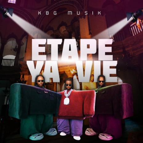 Etape ya vie | Boomplay Music
